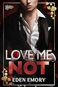 Love Me Not: A Sapphic CEO x Nanny Billionaire Auction Romance