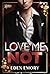Love Me Not: A Sapphic CEO ...