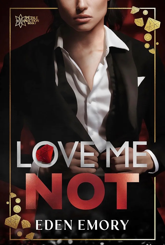 Love Me Not: A Sapphic CEO x Nanny Billionaire Auction Romance (Pétale Auction Book 1)