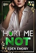Hurt Me Not