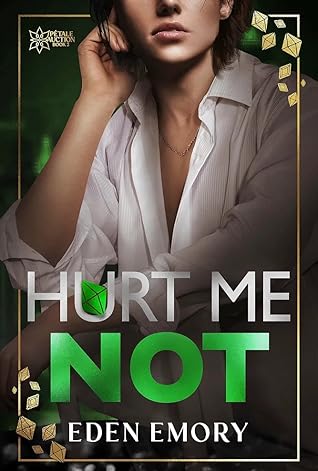 Hurt Me Not (Pétale Auction Book 2)