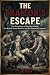The Traitor's Escape: The T...