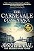 THE CARNEVALE CONSPIRACY (T...