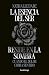 La esencia del Ser reside en la sombra (PREVENIR Y SANAR) (Spanish Edition)