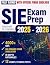 SIE Exam Prep: The Complete Guide with 4,000+ In-Depth Questions and Answers to Pass the Exam in One Week [FINRA-Aligned Crash Course Included]