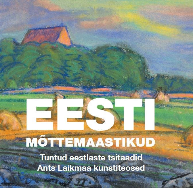 Eesti mõttemaastikud. Tuntud eestlaste tsitaadid