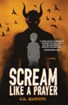 Scream Like a Prayer