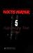 Noctis Murmur: 5 Chilling S...