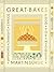 Great Bakes: Modern Classic Recipes from the Midwest