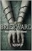 Brierward: Penance Of The S...