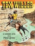 Tex Willer n. 64: Le cinque dita della Mano Rossa