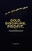 Gold. Discipline. Profit.: ...