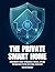THE PRIVATE SMART HOME: A B...