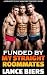 Funded By My Straight Roomm...