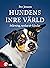 Hundens inre värld: Inlärning, tankar & känslor