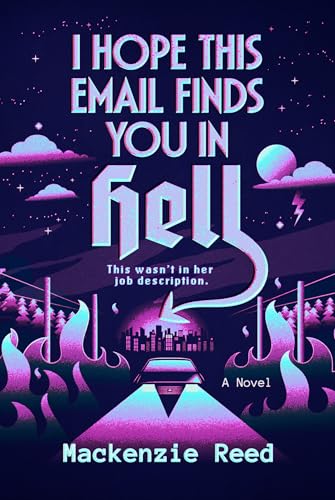 I Hope This Email Finds You in Hell (Paperback)