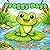 Froggy Days: Bold and Easy ...