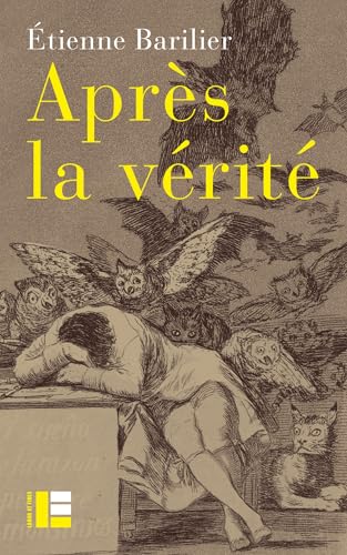 Après la vérité (French Edition)