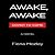 Awake Awake: A Novel