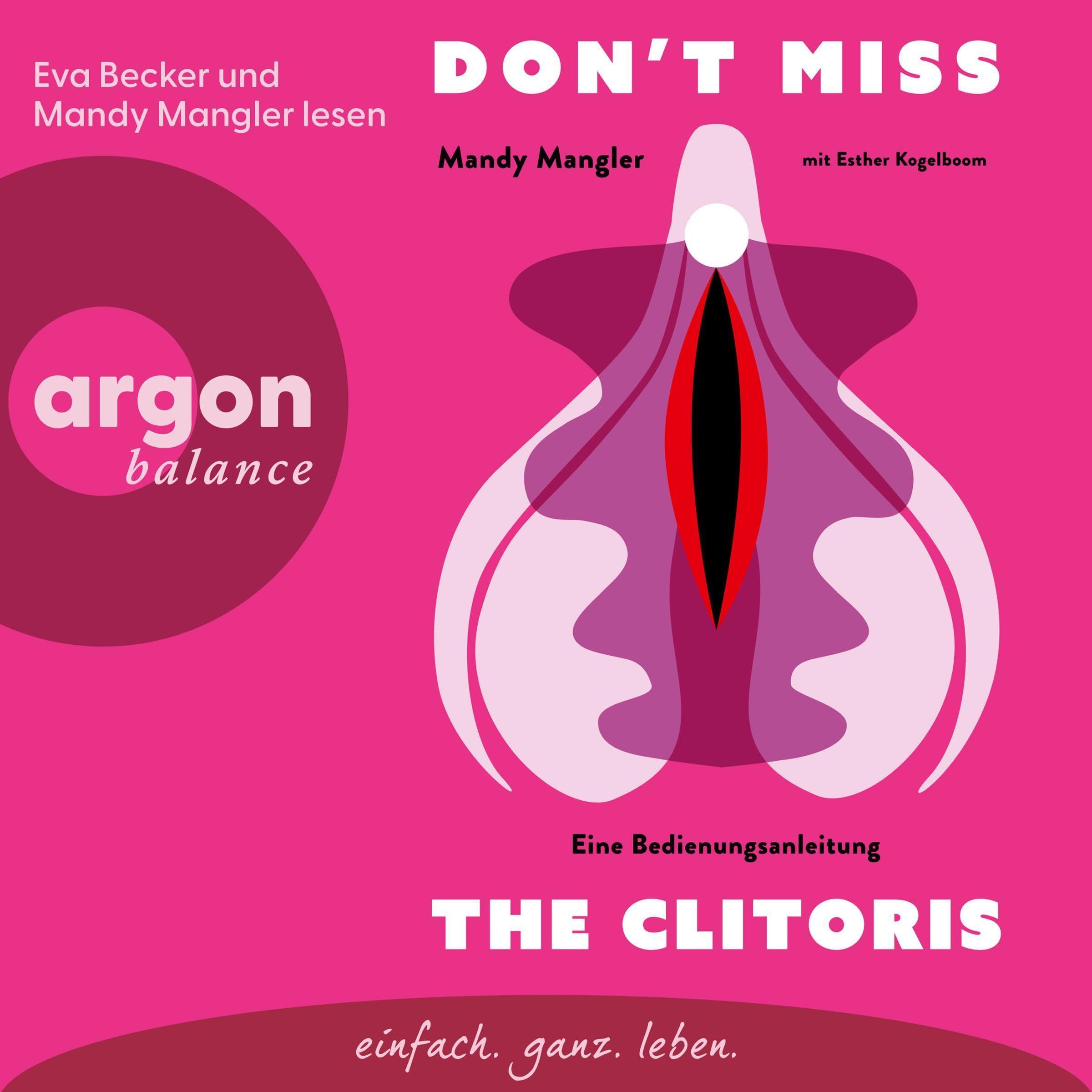 Don’t miss the Clitoris: Eine Bedienungsanleitung (Audible Audio)
