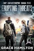 Erupting Threats