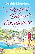 A Perfect Devon Farmhouse