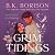 Grim Tidings (Ghosted, #2)