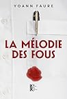 La Mélodie des fous