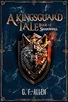 A Kingsguard Tale...