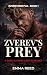 ZVEREV'S PREY : A Dark Russ...