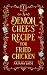 A Demon's Chef Recipe For Fried Chicken (The Forked Tail Restaurant)