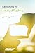Reclaiming the Artistry of Teaching