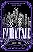 FairyTale - Part Two