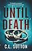 Until Death