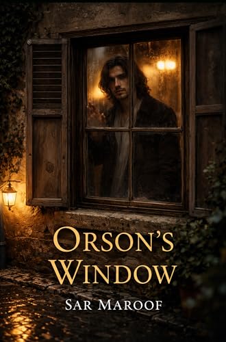Orson’s Window: A Psychological Espionage Thriller (Kindle Edition)