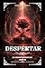 DESPERTAR: Fantasía épica d...