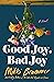 Good Joy, Bad Joy
