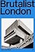 Brutalist London