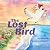 The Lost Bird by Joy Elizabeth