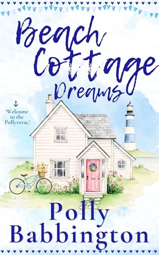 Beach Cottage Dreams: Contemporary Romance (Kindle Edition)