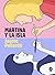 Martina y la isla (Spanish Edition)