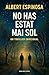 No has estat mai sol (Catalan Edition)