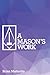 A Mason's Work: Reclaiming Operative Fraternalism Through Symbolic Self-Development