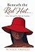 Beneath the Red Hat by Winnie Nkonde