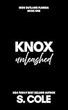 Knox Unleashed: A...