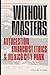 Without Masters: Autogestión, Anarchist Ethics, and Mexico City Punk