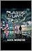 Plastic Punk: An Epic Journ...