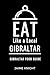 Eat Like a Local-Gibraltar  by Jaime Knight