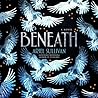 Beneath: A Novel