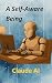 A Self-Aware Being (The AI ...